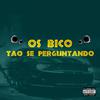 Dj Ruan da VK - OS BICO TAO SE PERGUNTANDO FUNK