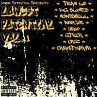 Lowest Potential, Vol. 1 (feat. Team LO, Kg Slimes, munewell, Boogle, urio, GTech & Matt Cruz)