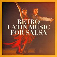 Retro Latin Music for Salsa