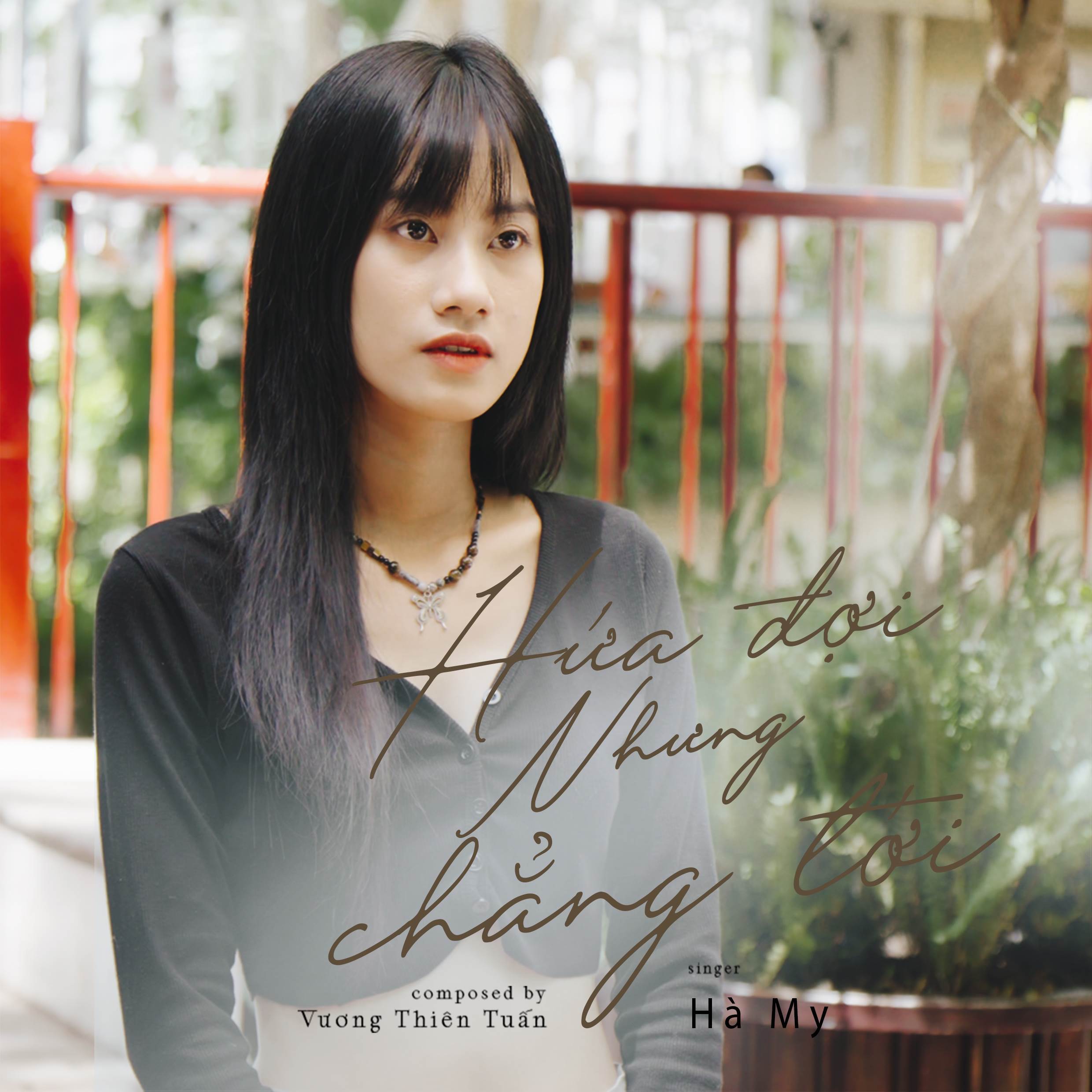 Hứa Đợi Nhưng Chẳng Tới (Cover by Hà My)