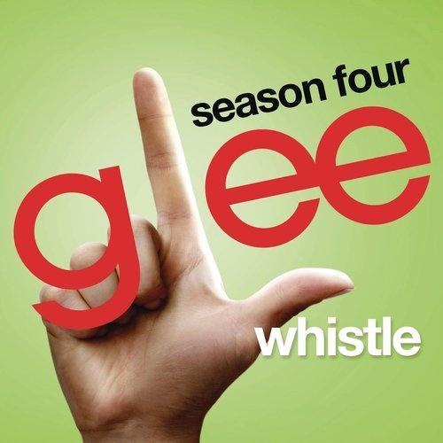 Whistle (Glee Cast Version)封面