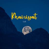 Khairiyat Lofi