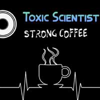 Toxic Scientist