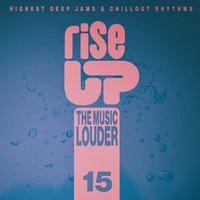 Rise up the Music Louder, Vol.15