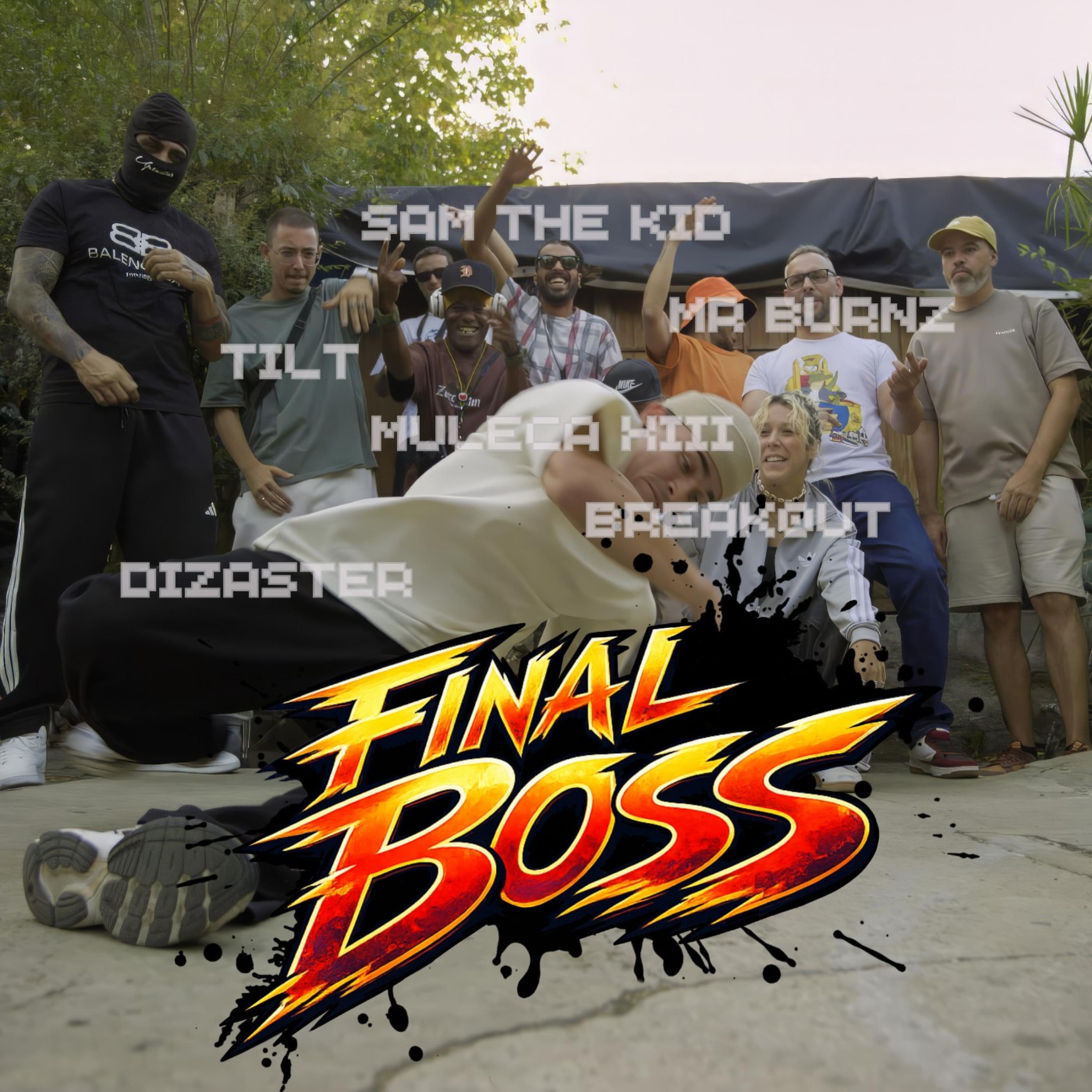 FINAL BOSS (feat. TILT, Muleca XIII & Break0ut)