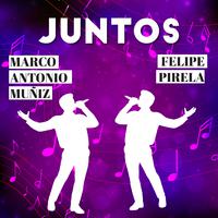 Juntos Marco Antonio Muñiz-Felipe Pirela