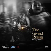 The Grand Rising