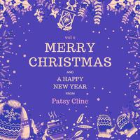 Merry Christmas and a Happy New Year from Patsy Cline, Vol. 2