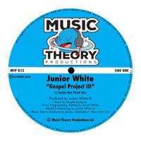 Gospel Project III (Junior Not Tired Mix)