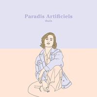 Paradis Artificiels