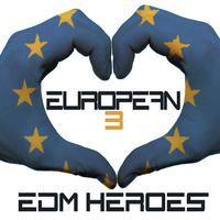 European EDM Heroes 3