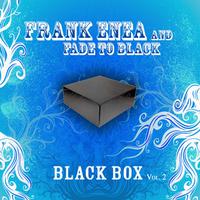 Fade To Black Box Vol. 2