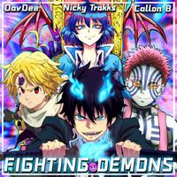 Fighting Demons (feat. DavDee & Callon B)