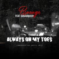 Always On My Toes (feat. Damadqueen)