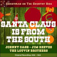 Santa Claus Is From The South (Christmas on the Country Side - Original Recordings 1958 - 1963)