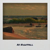 As Nightfall