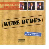 Rude Dudes