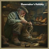 Shoemaker's Holiday