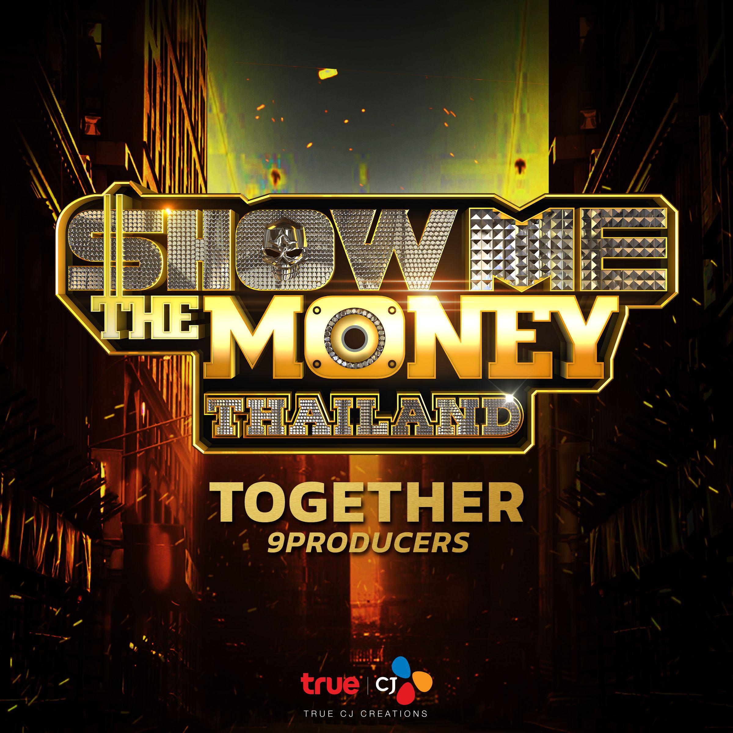 together(show me the money thailand)