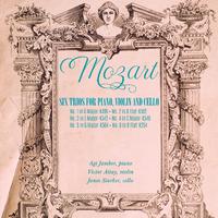 Mozart: Six Trios for Piano, Violin and Cello