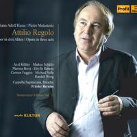 HASSE, J.A.: Attilio Regolo [Opera] (Semperoper Edition, Vol. 11) (Köhler, M. Schäfer, Borst, S. Rubens, Dresden Cappella Sagittariana, Bernius)