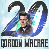 20 Hits of Gordon MacRae