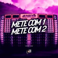 Mete Com 1 Mete Com 2
