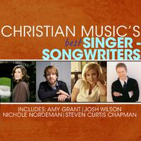 Christian Music's Best - Singer-Songwriters