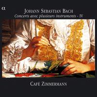 Bach: Concerts avec plusieurs instruments IV