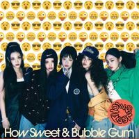 Bubble Gum (Reloaded l)