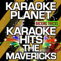 Karaoke Hits The Mavericks