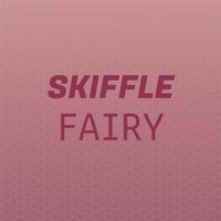 Skiffle Fairy