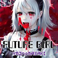 Future Girl (Hardcore Techno BPM180)