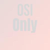 Osi Only