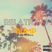 Relations (feat. Mr. Davis)