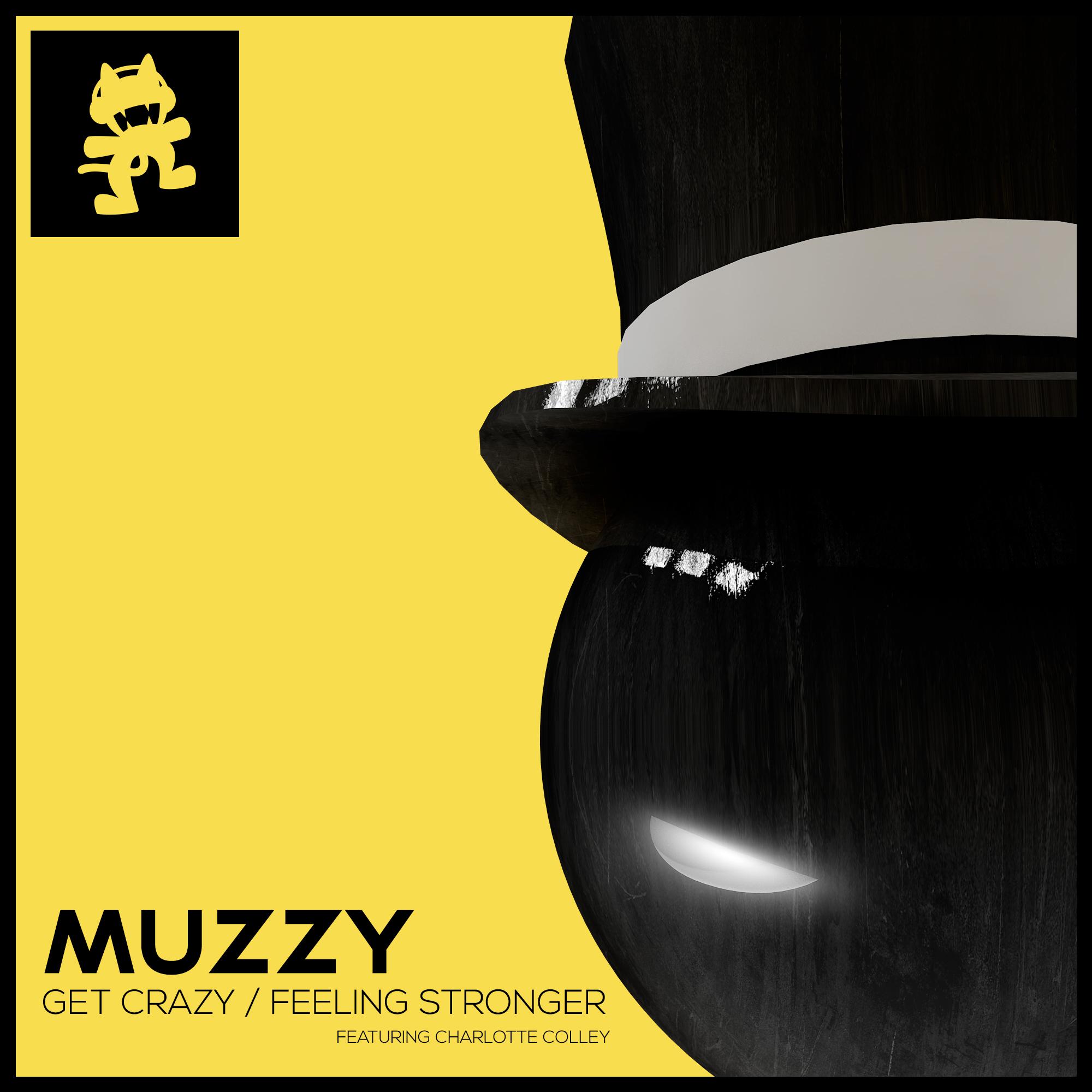 Get Crazy_MUZZ_Get Crazy / Feeling Stronger | 在线播放_Get Crazy歌词_Get Crazy下载 | 网易云音乐