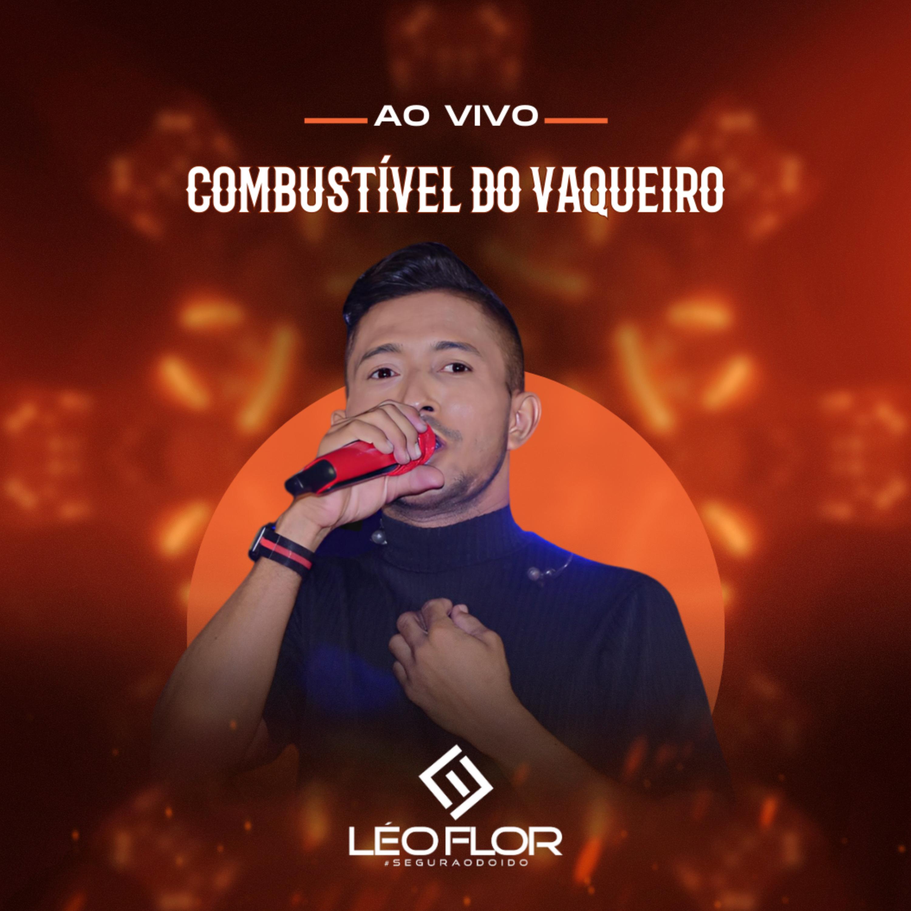 Combustível do Vaqueiro (Ao Vivo)