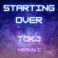 Starting Over (feat. Heavy C)