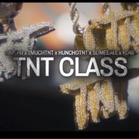 TNT Class (feat. Capo G, Huncho TNT, $limey$ter & KD45)