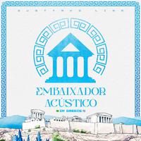 Embaixador Acústico (Ao Vivo)