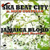 Jamaica Blood (Tributo a los Pericos)