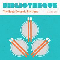 The Beat: Dynamic Rhythms