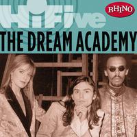 Rhino Hi-Five: The Dream Academy