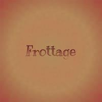 Frottage