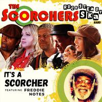 It's a Scorcher (feat. Freddie Notes)