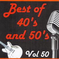 Best of 40's and 50's, Vol. 50