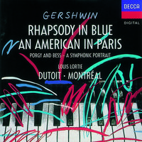 Gershwin: An American In Paris; Rhapsody in Blue