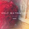 Vili Langi - Holy Matrimony (feat. Raggadat Cris)