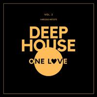 Deep-House One Love, Vol. 2