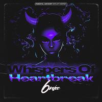 Whispers Of Heartbreak